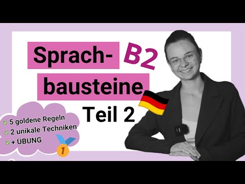 5 GOLDENE Regeln, die du kennen solltest | Sprachbausteine B2 Teil 2 | Mini-Unterricht mit Yuliia