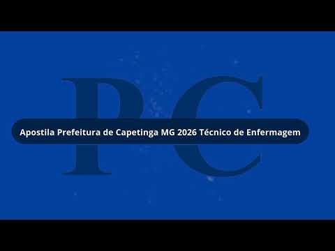 Apostila Prefeitura de Capetinga MG 2026 Técnico de Enfermagem