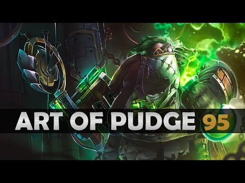 Dota 2 - The Art of Pudge - EP. 95