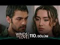 Rüzgarlı Tepe 110. Bölüm | Winds of Love Episode 110