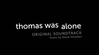 Thomas Was Alone ⌉|⌈ Track 2 :: Inertia // Extended //