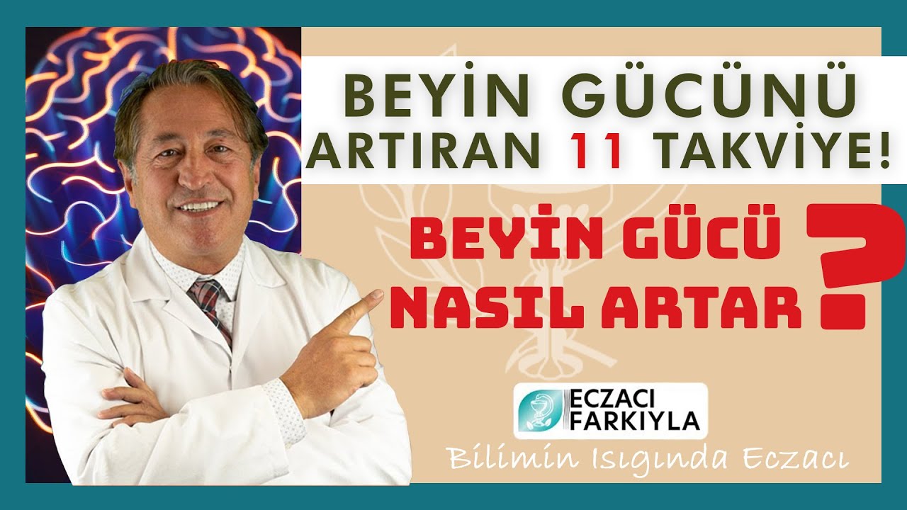 Beyin Gücünü Artıran 11 Takviye!