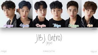[HAN|ROM|ENG] JBJ - J.B.J. (Intro) (Color Coded Lyrics)