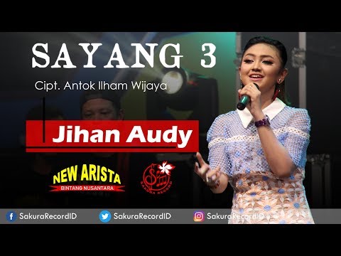 Jihan Audy - Sayang 3 [OFFICIAL]