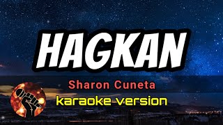 HAGKAN - SHARON CUNETA (karaoke version)
