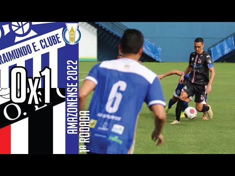 São Raimundo 0x1 Operário - 1ª Rodada / Amazonense 2022