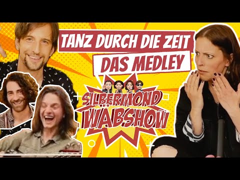 SILBERMOND Wäbshow #1 - Highlights: Tanz durch die Zeit - Medley