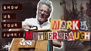 Show Us Your Junk! Ep. 4 - Mark Mothersbaugh (Devo)