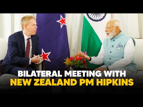 PM Modi holds Bilateral Meeting with New Zealand PM Hipkins
