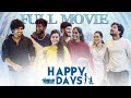 Happy Days Full Movie Telugu Movies Aishwarya Vandhana Mohit Pedada Cinema Chupista Mawa