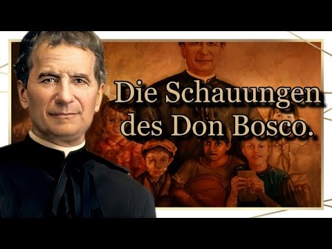 The visions of Don Bosco