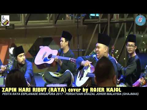 ZAPIN HARI RIBUT 'RAYA' cover by ROJER KAJOL ft GHAJMAS - PESTA RAYA ESPLANADE SINGAPURA 2017.