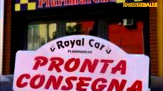 preview picture of video 'ROYAL CAR SOMMA VESUVIANA (NAPOLI)'