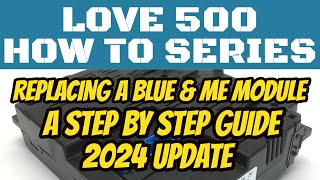 Replacing a Faulty Blue & Me ECU Module  - 2024 UPDATE - Fiat 500 or Abarth - Love 500 How to Series