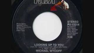 Michael Wycoff Looking Up To You