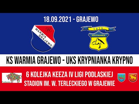 18.09.2021 IV LIGA PODLASKA (6 kolejka) WARMIA Grajewo - KRYPNIANKA Krypno