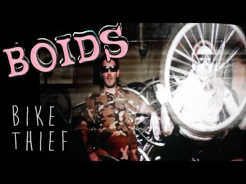Boids - Bike Thief (official video)