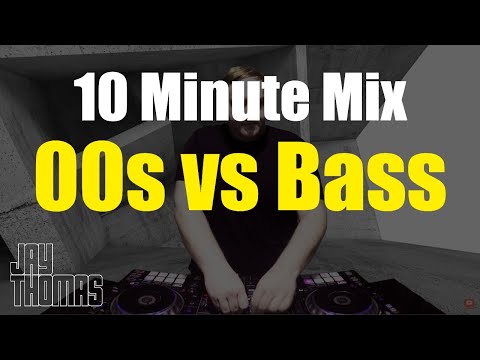10 Minute Mix :: 00s vs Bass Edition