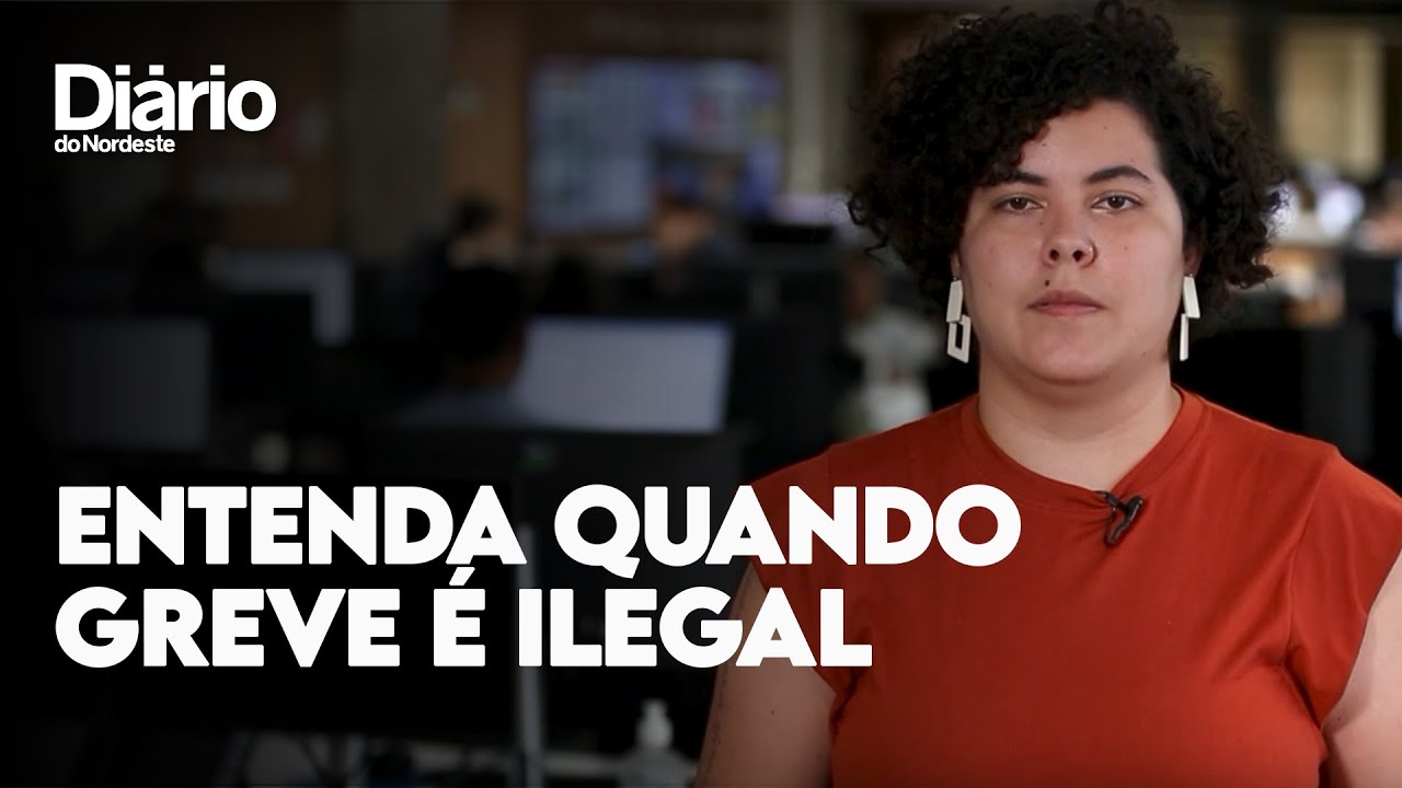 Quando uma greve pode ser considerada ilegal? | DESCOMPLICANDO