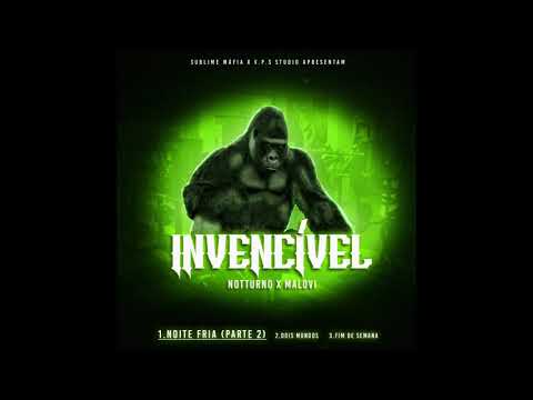 Notturno/Malovi - Noite Fria Parte 2 (Lyric Video)