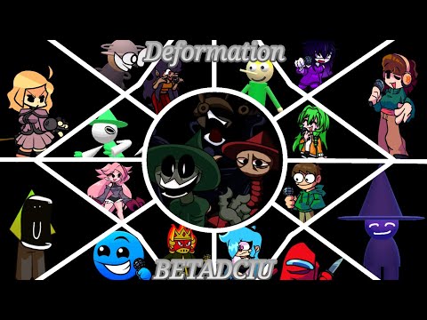 Deformation but every turn a different character sings it (BETADCIU)
