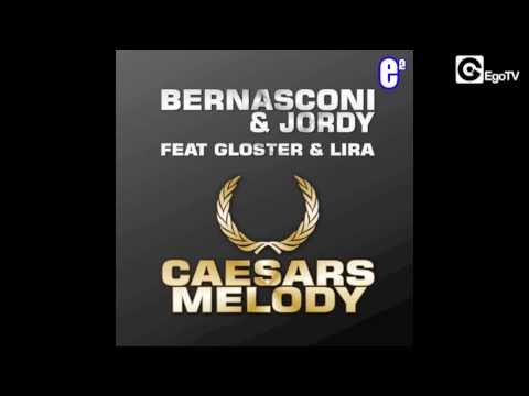 BERNASCONI & JORDY Ff GLOSTER & LIRA - Caesars Melody