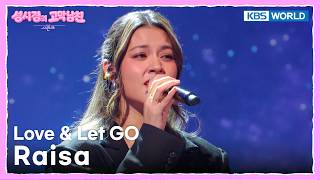 Download lagu Raisa - Love & Let GO [The Seasons S9 EP.13] | KBS WORLD TV 260703 mp3