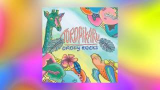 Daddy Rocks - Toropikaru [Full Album]