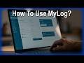 How To Use MyLog Guide For Families And Carers