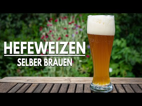 Hefeweizen selber brauen - Zuhause ohne viel Ausrüstung
