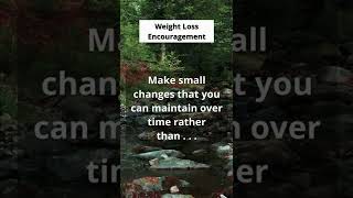 Weight Loss Encouragement | Weight Loss Success | Weight Loss Goals