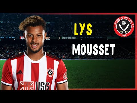 Lys Mousset • Genius Skills • Amazing Goals • Sheffield United