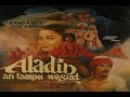ALADIN Dan LAMPU WASIAT 1982 Full Movie KLASIK FANTASI INDONESIA Dari RAPI FILMS