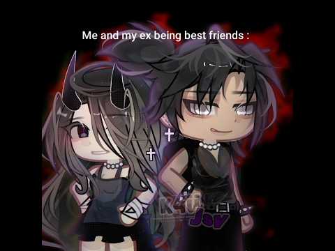 ME AND MY EX 😝 | og — #gacha #gachalife #gachatrend #tiktok#gachaedit#trend#trending #viralshorts