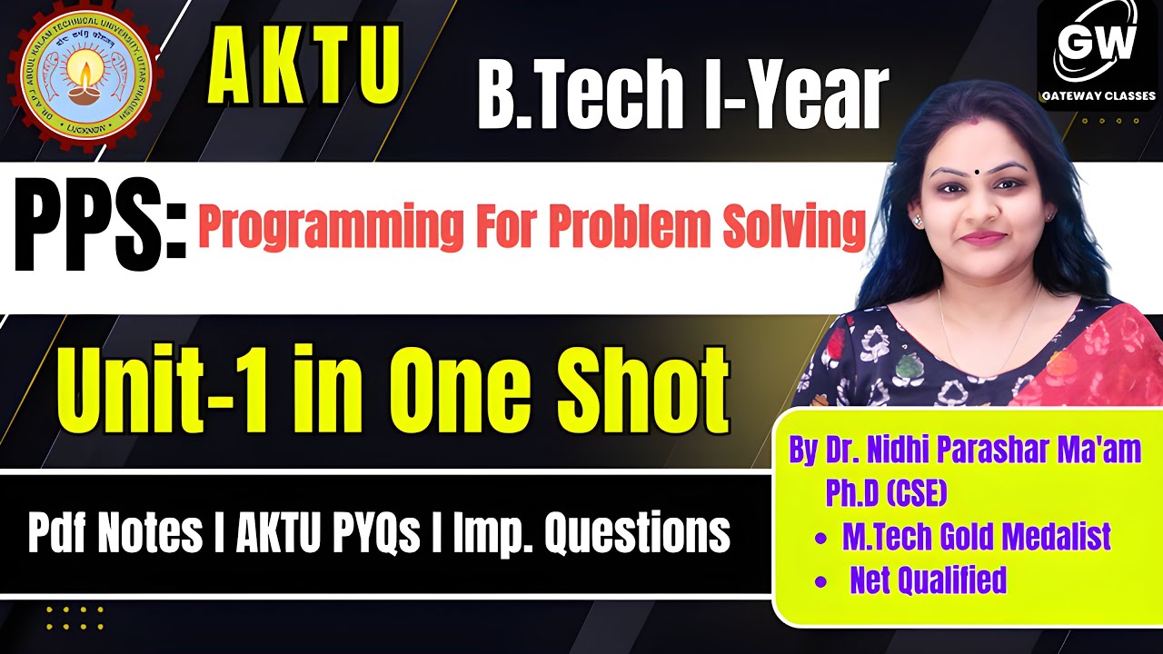PPS Unit-1 ONE SHOT I By Dr. Nidhi Parashar Ma'am I Gateway Classes I AKTU