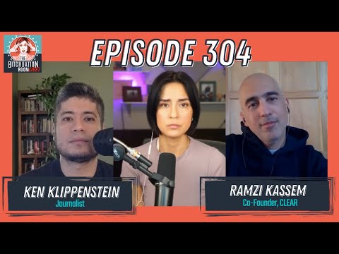The FBI'S Plan To DESTROY The Left Is Underway w/ Ramzi Kassem & Ken Klippenstein (Ep 304)