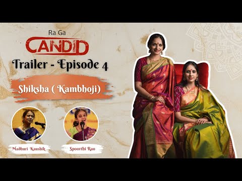 RaGa CANDID Trailer Episode 4 (Shiksha - Kamboji )