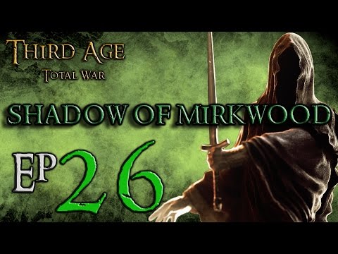 (26) Third Age Total War 3.2 Divide and Conquer: Shadow of Mirkwood: Bugs...
