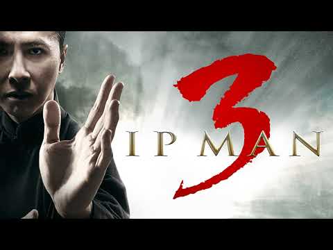 Ip Man 3 Movie Score Suite - Kenji Kawai (2015)