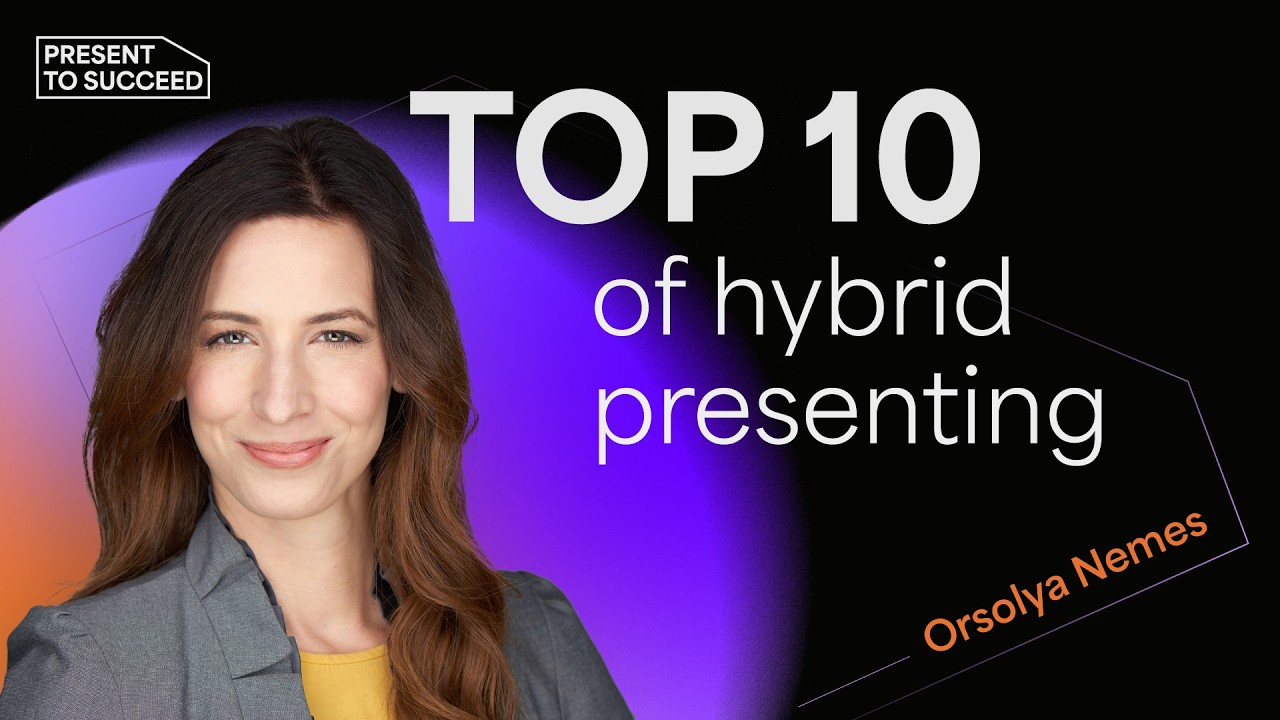 10 Practical Tips to Nail Your Next Hybrid Presentation | Orsolya Nemes PtS 2023