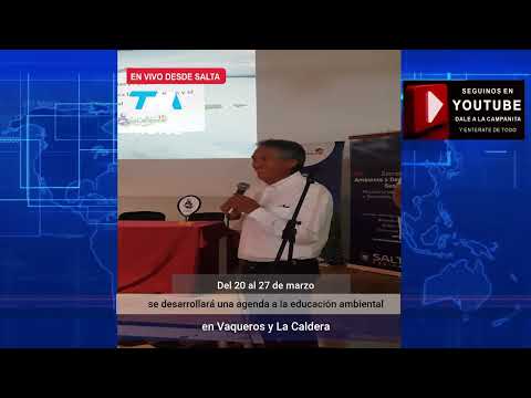 La Caldera y Vaqueros  presentaron la Semana del Agua y el Clima en Salta