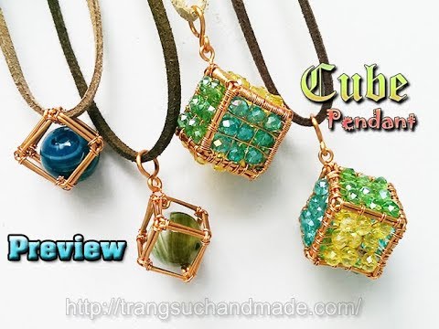 Preview of the How to make cube pendant - Lan Anh Handmade