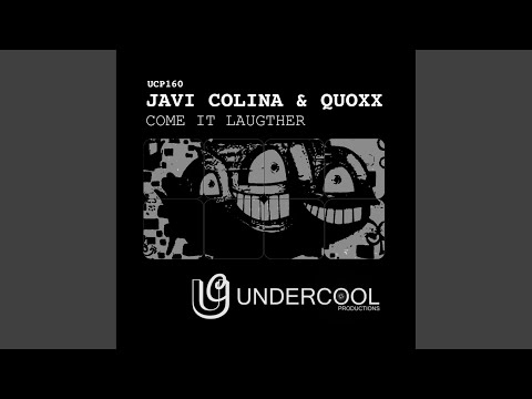Come It Laugther (Original Mix)