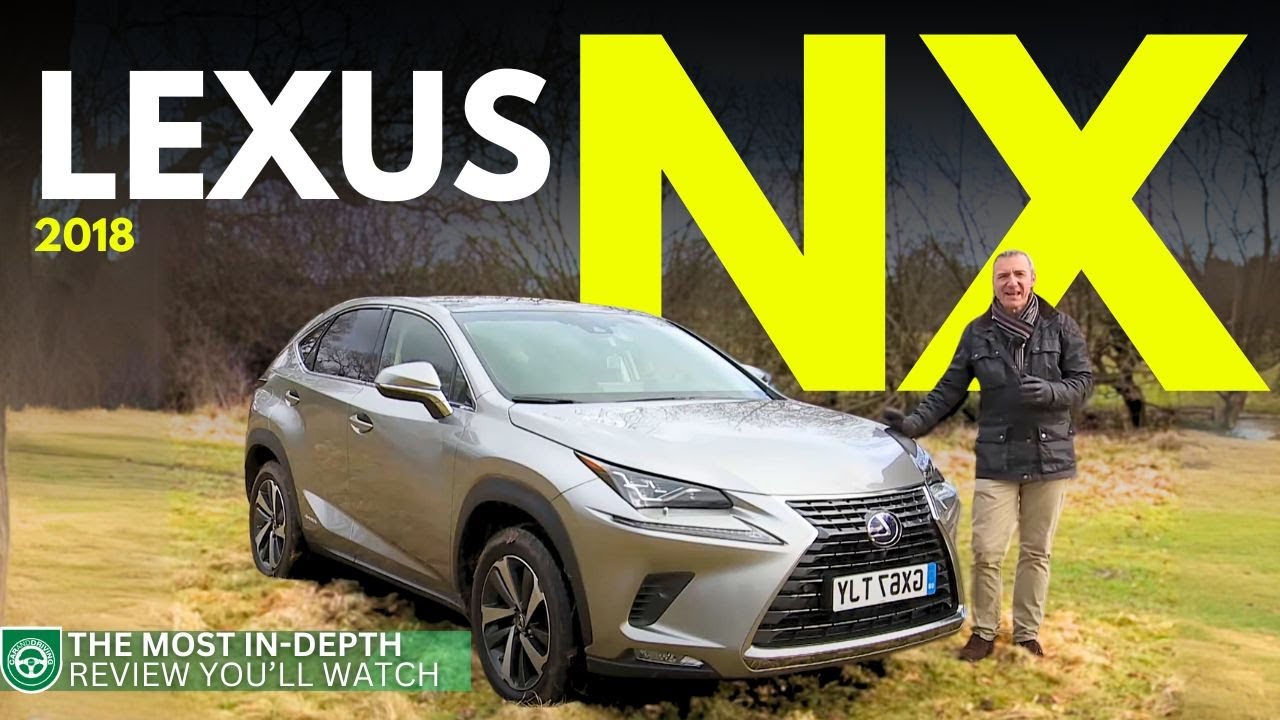 Lexus NX Expert Review 2018 | A Car For Those Who Like To ...