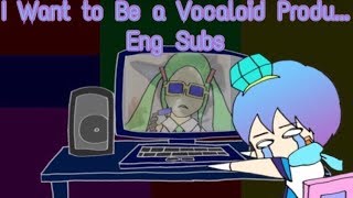 Cover art for I want to become a vocaloid producer