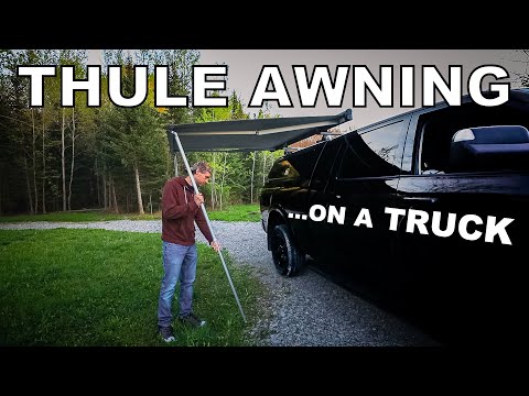 Installing a THULE AWNING on my TRUCK and how to operate it!