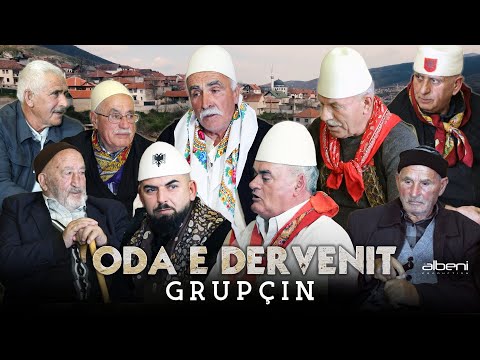 ODA E DERVENIT në Grupçin - Tregime Popullore