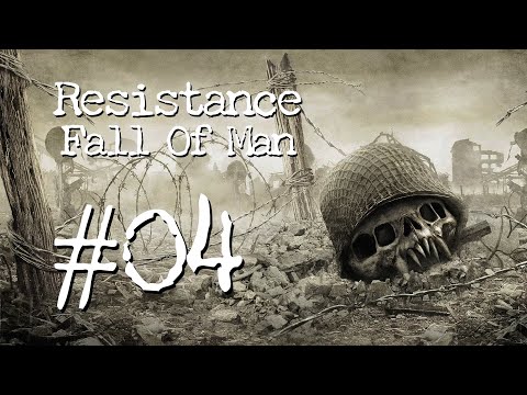 04 Resistance: Fall of Man — Fates Worse than Death — Superhuman Difficulty