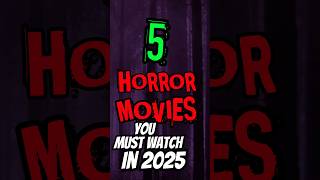 Download lagu 5 Horror Movie in 2025 you NEED to see! | Horror Movies mp3 Download lagu 5 Horror Movie in 2025 you NEED to see! | Horror Movies mp3
