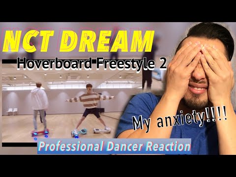 NCT DREAM Hoverboard Freestyle 2 || Professional Dancer Reacts